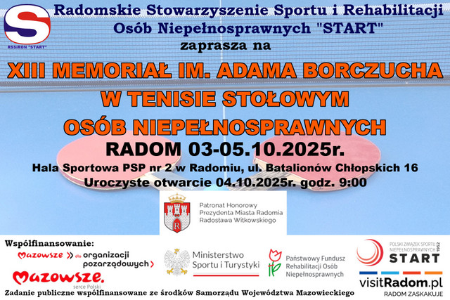 Zapraszamy do udziału w XIII Memoriale im. Adama Borczucha w Tenisie Stołowym Osób Niepełnosprawnych, Radom 03-05.10.2025